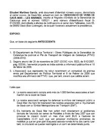 Al&middot;legacions de l'AVV de Gav&agrave; Mar al Pla de Transport de Viatgers de Catalunya 2008-2012 perqu&egrave; s'aclareixi si hi haur&agrave; un carril bus a la C-31 i si en aquest cas es mantindran els dos carrils actuals de circulaci&oacute; per a cotxes (28 de Febrer de 2008)